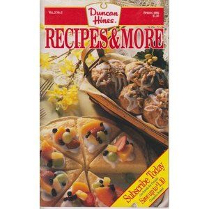 Duncan Hines Recipes & More Spring 1992 (Vol. 2 No. 2) (Cookbook Paperback)